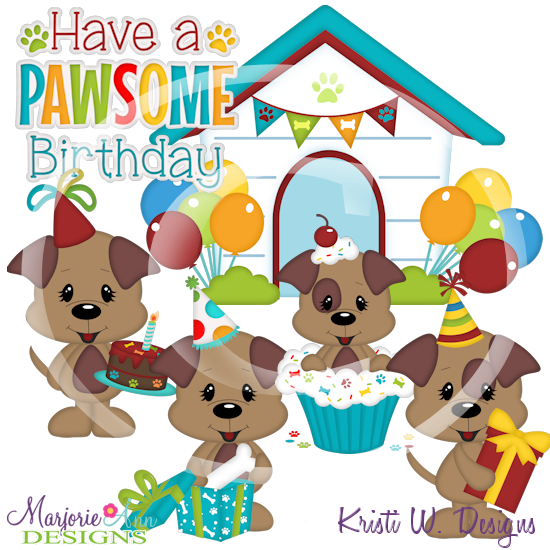 Pawsome Birthday SVG Cutting Files Includes Clipart - Click Image to Close